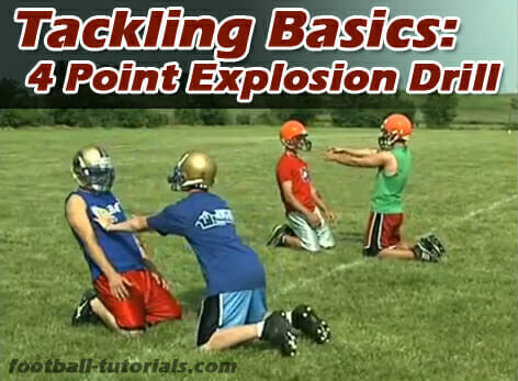 tackling basics 4 point explosion drill