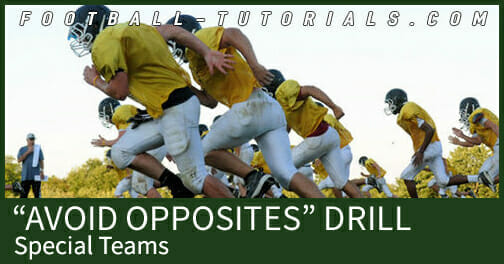 avoid opposites special teams